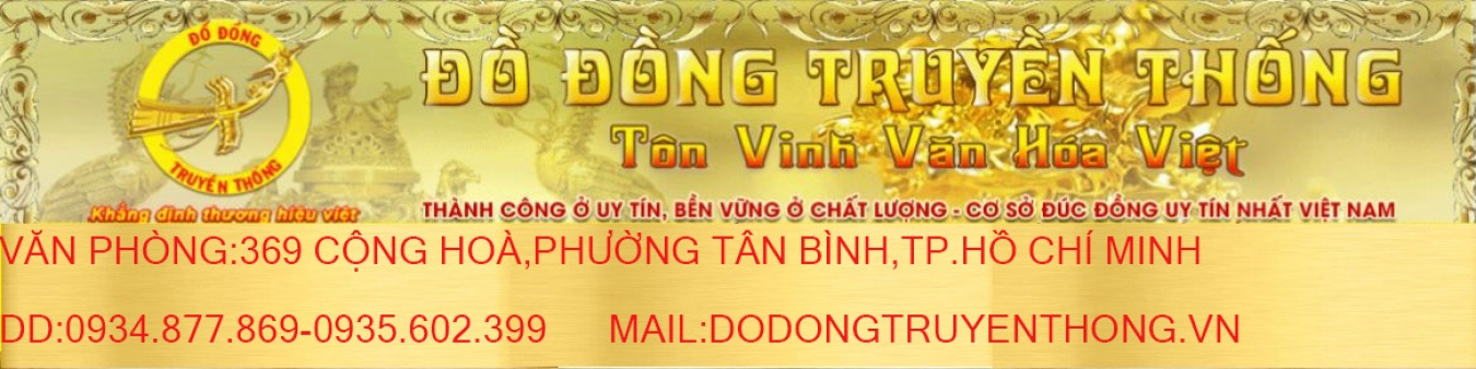  CÔNG TY TNHH ĐỒ ĐỒNG TRUYỀN THỐNG